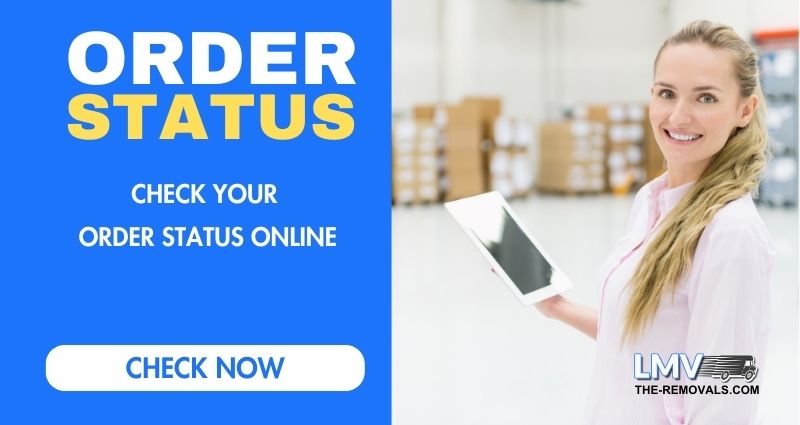 Check order status with THE REMOVALS